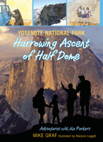 Harrowing Ascent of Half Dome (Adventures With the Parkers) 076277973X Book Cover
