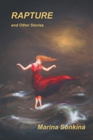 Rapture And Other Stories 0995277826 Book Cover