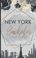 New York Bachelor B099BYQMV7 Book Cover