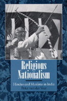 Religious Nationalism: Hindus and Muslims in India 0520082567 Book Cover