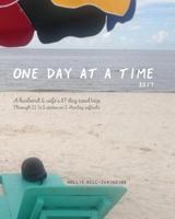 One Day at a Time 2017: A Husband & Wife's 87 Day Road Trip Through 22 Us States on 2 Harley Softails 069297928X Book Cover