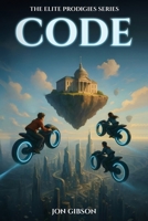Code: The Elite Prodigies Series 1969120142 Book Cover