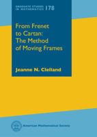 From Frenet to Cartan: The Method of Moving Frames 1470429527 Book Cover