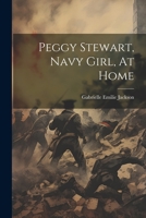 Peggy Stewart, Navy Girl, At Home 1022259431 Book Cover