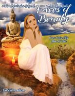 Adult Coloring Books Faces of Beauty: 44 Grayscale Coloring Pages of Females, Women, Girls Portraits from Around the World 1986411109 Book Cover