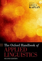 The Oxford Handbook of Applied Linguistics (Oxford Handbooks) 0195187911 Book Cover