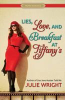 Lies, Love, and Breakfast at Tiffany's 1629724874 Book Cover