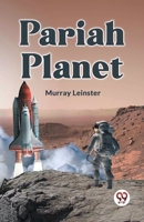 Pariah Planet 9359322857 Book Cover