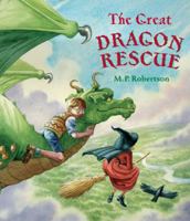 The Great Dragon Rescue 1845073797 Book Cover