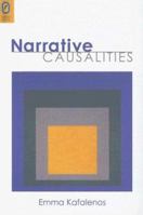 Narrative Causalities (Theory and Interpretation of Narrative) 0814252524 Book Cover