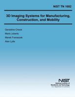 3D Imaging Systems for Manufacturing, Construction, and Mobility 149736518X Book Cover