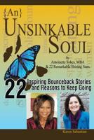 {An} Unsinkable Soul: Seeking and Finding Miracles 0991312007 Book Cover