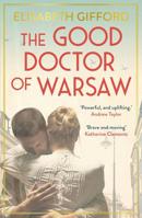 The Good Doctor of Warsaw 1643136364 Book Cover