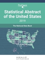 ProQuest Statistical Abstract of the United States 2019: The National Data Book 1641432837 Book Cover