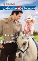 The Accidental Sheriff 037375311X Book Cover