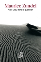 Avec Dieu dans le quotidien: Retraite à des religieuses 2880114535 Book Cover