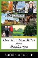 One Hundred Miles from Manhattan 0615999832 Book Cover