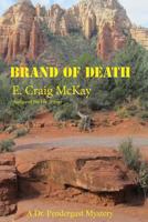 Dr. Pendergast Investigates: Large Print version of Brand of Death 1482055562 Book Cover