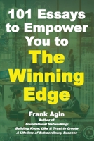 101 Essays to Empower You to the Winning Edge 1967521204 Book Cover