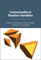 Contextuality in Random Variables: A Systematic Introduction 1009671928 Book Cover