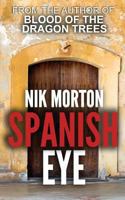 Spanish Eye 1909841315 Book Cover
