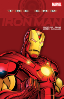 Iron Man: The End 1302924613 Book Cover