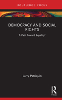 Democracy and Social Rights: A Path Toward Equality? (Routledge Studies in Democratic Crisis) 1041025041 Book Cover