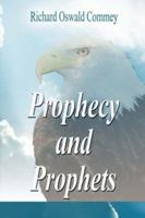 Prophecy And Prophets 1933899719 Book Cover