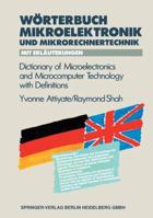 Worterbuch Der Mikroelektronik Und Mikrorechnertechnik Mit Erlauterungen / Dictionary of Microelectronics and Microcomputer Technology with Definitions 3662134454 Book Cover