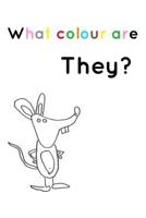 What colour are They? 1389487865 Book Cover