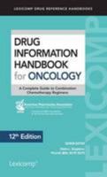 Drug Information Handbook for Oncology 1591953685 Book Cover