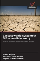 Zastosowanie systemów GIS w analizie suszy (Polish Edition) 6209809464 Book Cover