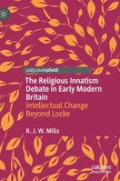 The Religious Innatism Debate in Early Modern Britain 303084322X Book Cover