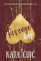 Revenge Love 1720528519 Book Cover