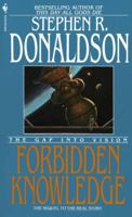 The Gap Into Vision: Forbidden Knowledge 0553071742 Book Cover
