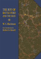 The Boy of Battle Ford and the Man 0809331284 Book Cover