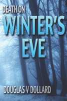 Death on Winter's Eve 1470072270 Book Cover