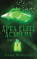 Apex Elite Academy: Year 4 B0H3NYJVTB Book Cover
