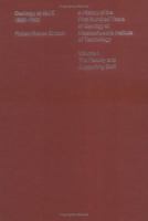 Geology at MIT 1865-1965: A History of the First Hundred Years of Geology at Massachusetts Institute of Technology, Vol. 1: The Faculty and Supporting Staff 026219161X Book Cover