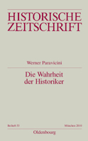 Die Wahrheit der Historiker 3486597949 Book Cover