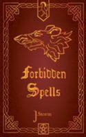 Forbidden Spells: Asulon 3744873196 Book Cover