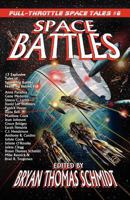 Space Battles: Full-Throttle Space Tales #6 098459275X Book Cover