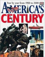 America's Century 0789453398 Book Cover