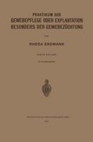 Praktikum Der Gewebepflege Oder Explantation Besonders Der Gewebez�chtung (Classic Reprint) 3662268515 Book Cover