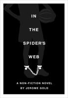 In the Spider's Web 193636414X Book Cover