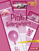 Pink Everywhere 0761354409 Book Cover