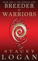Breeder of Warriors 0987293478 Book Cover