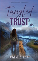 Tangled Trust B0F449GH47 Book Cover