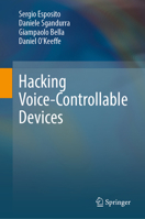 Hacking Voice-Controllable Devices 3031881443 Book Cover
