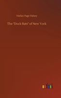 The Dock Rats of New York 142641417X Book Cover